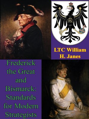 cover image of Frederick the Great and Bismarck